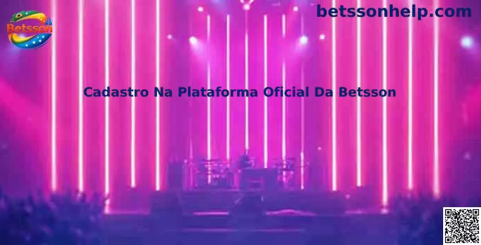 Cadastro Na Plataforma Oficial Da Betsson
