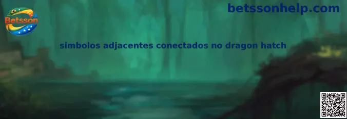 Símbolos adjacentes conectados no Dragon Hatch