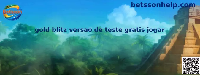 Gold Blitz versão de teste grátis jogar