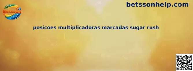 Posições multiplicadoras marcadas Sugar Rush