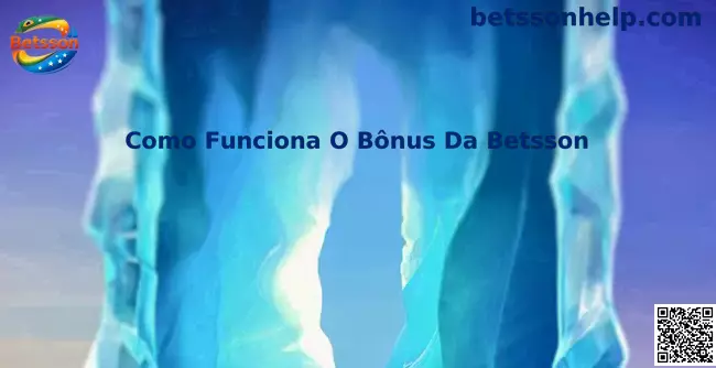 Como funciona o bônus da Betsson